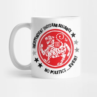 ISA - No Politics...EVER! Mug